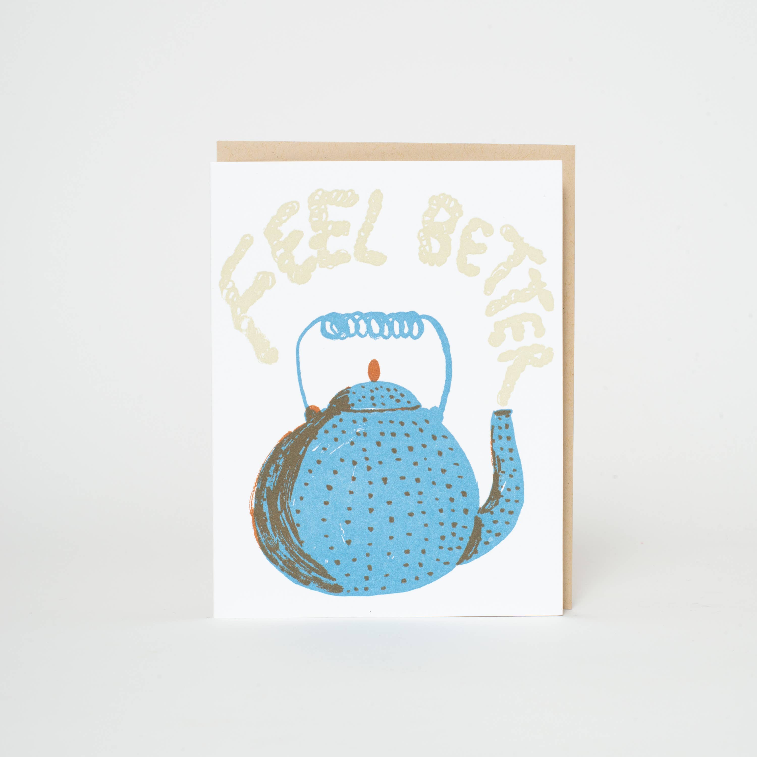 Feel Better Teapot Sympathy Letterpress Greeting Card by Egg Press: Plastic sleeve