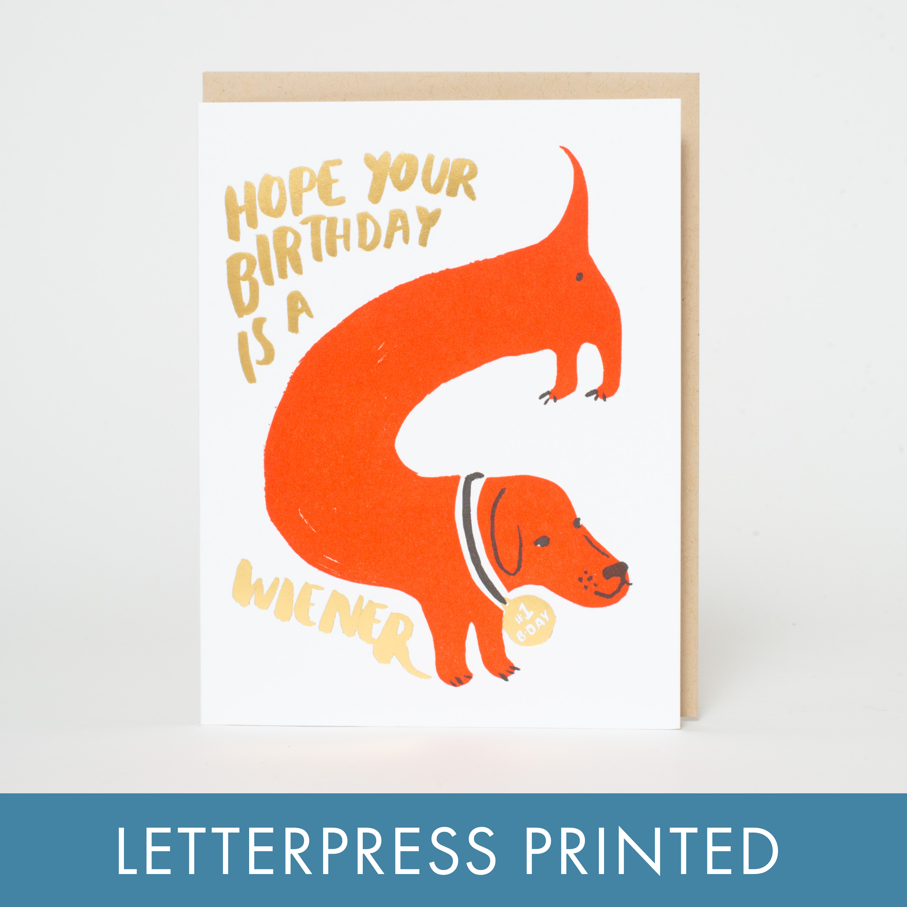 Wiener Birthday Dog Letterpress Greeting Card by Egg Press: Plastic sleeve