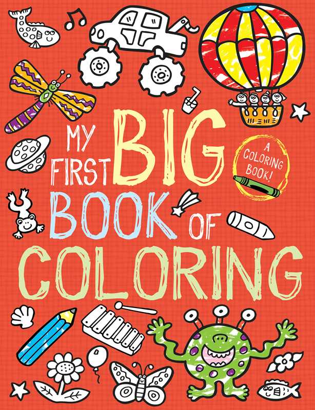 My First Big Book of Coloring by Little Bee Books: Paperback; 192 pages / English