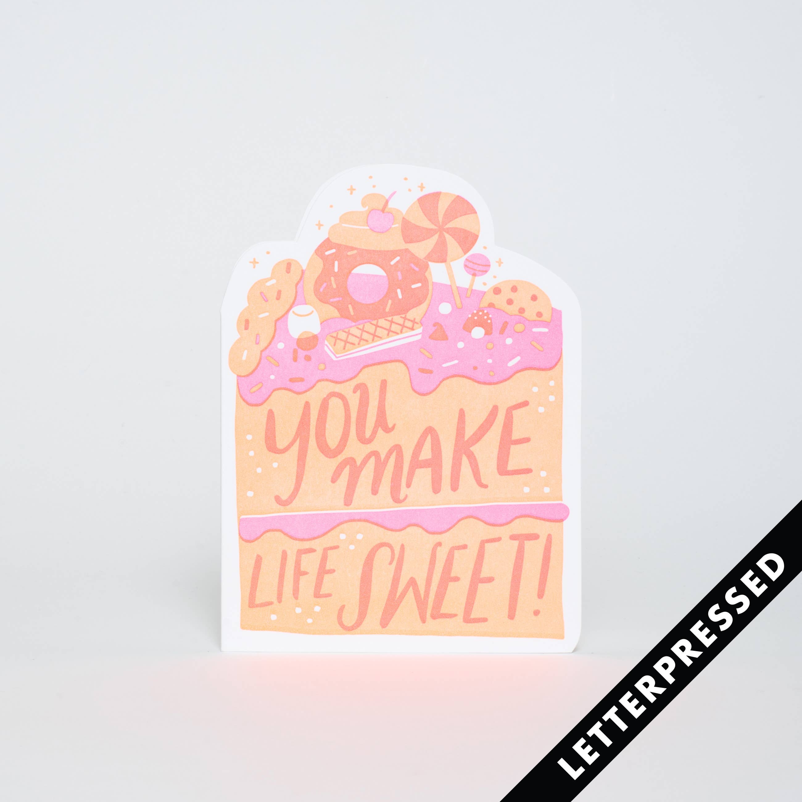 Make Life Sweet Letterpress Greeting Card by Hello!Lucky: Plastic sleeve