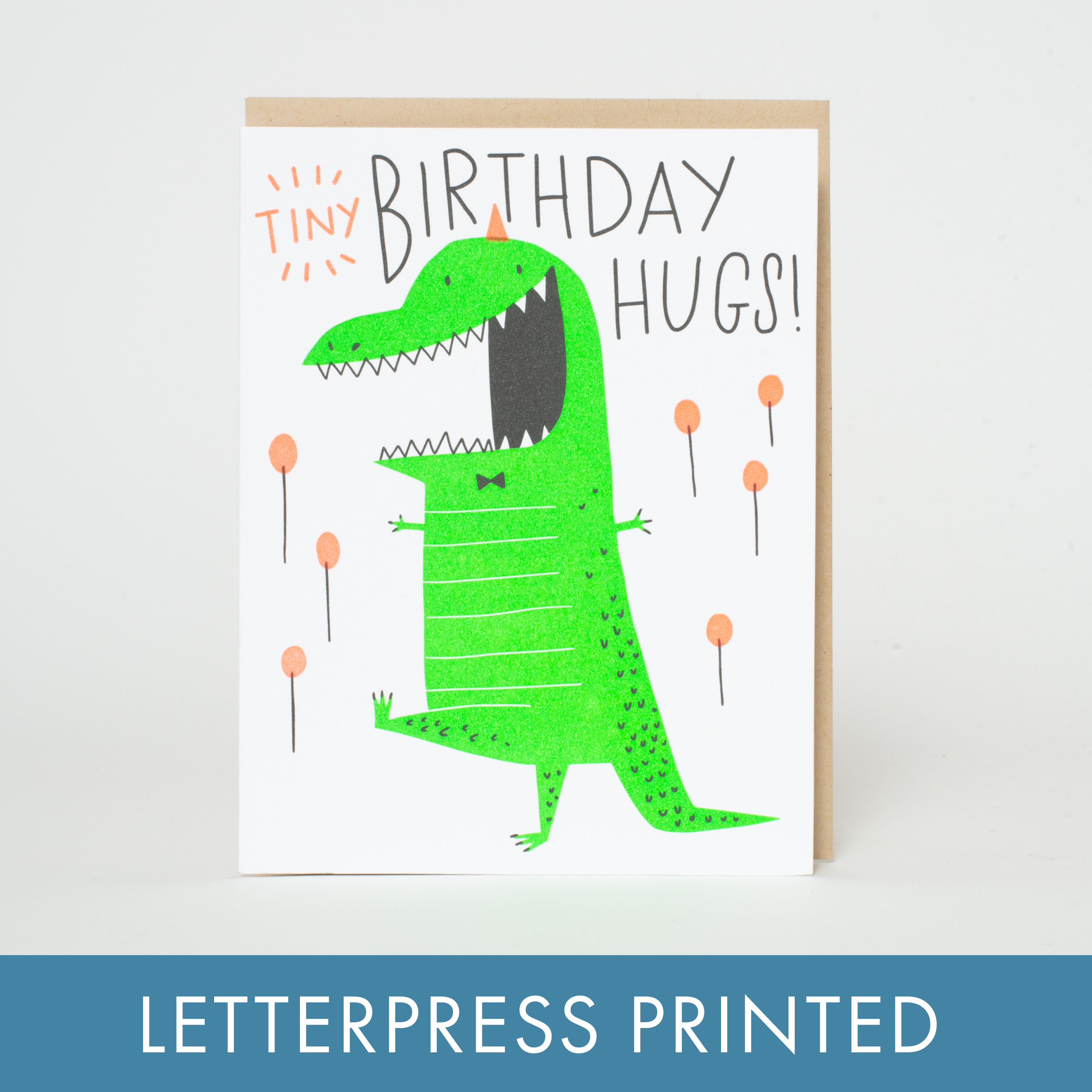 Birthday Tiny Hugs Dino Letterpress Greeting Card by Hello!Lucky: Plastic sleeve
