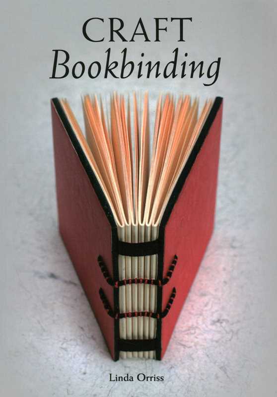 Craft Bookbinding by Linda Orriss: Paperback; 96 pages / English