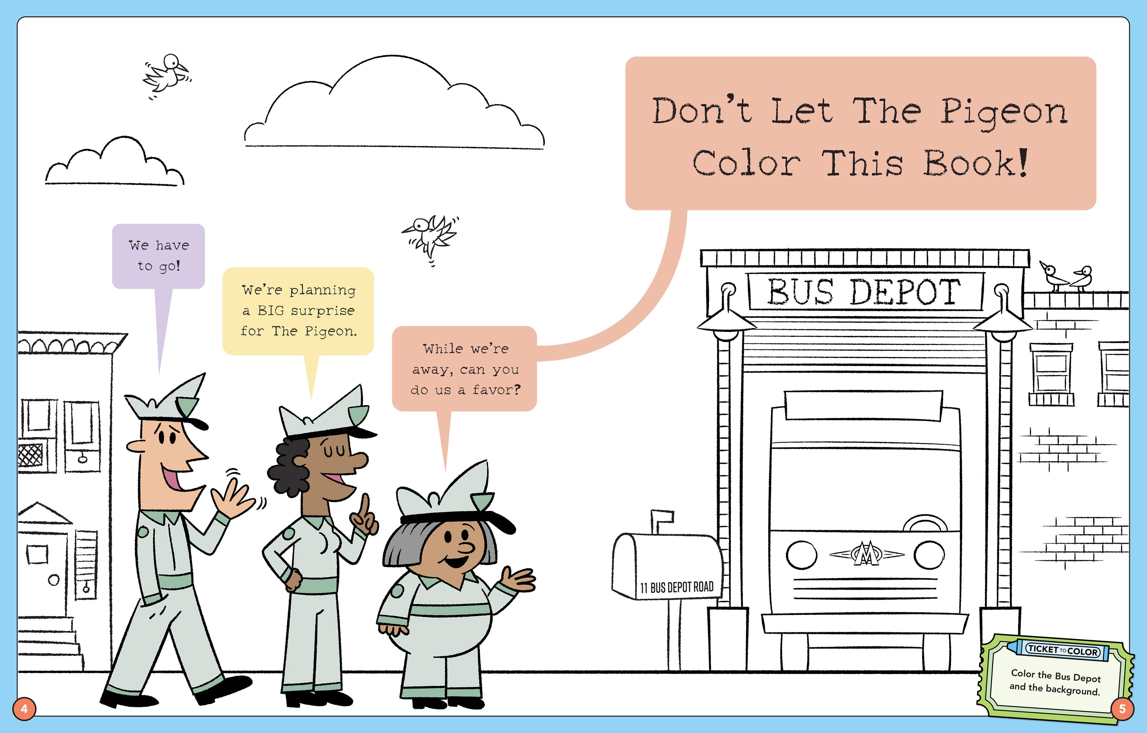 Don't Let The Pigeon Color This Book! by Mo Willems